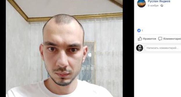 Ruslan Yandiev. Photo from his personal page on Facebook Ruslan Yandiev. Photo from his personal page on Facebook